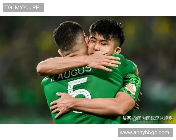 北京国安与深圳佳兆业精彩对决直播全程回顾与分析