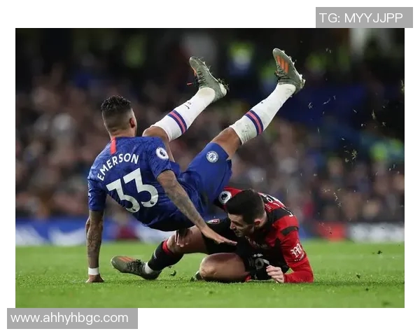 伯恩茅斯主场迎战切尔西期待精彩对决与激烈竞争